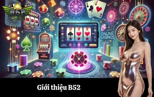 B52 là gì