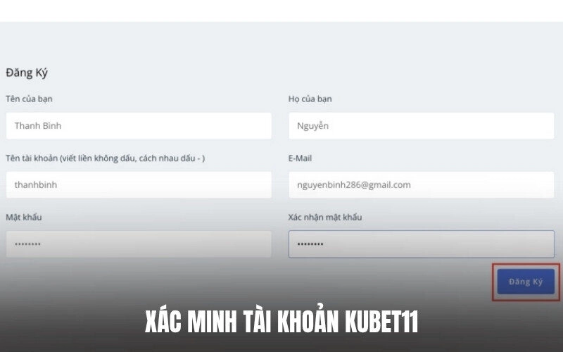 Xác Minh Tài Khoản Kubet11